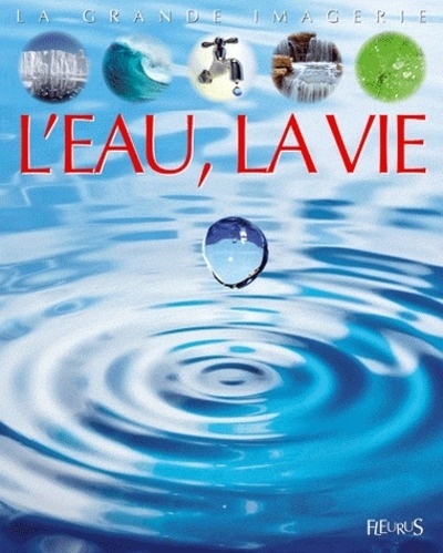 L'eau, la vie