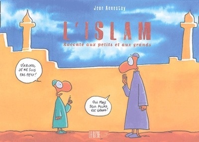L'islam raconté aux petits et aux grands