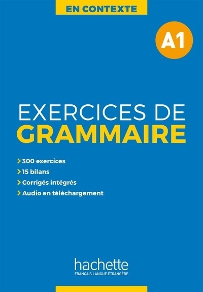 Exercices de grammaire en contexte A1