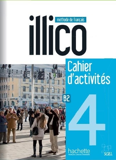 Illico 4 cahier d'exercises + CD AUDIO