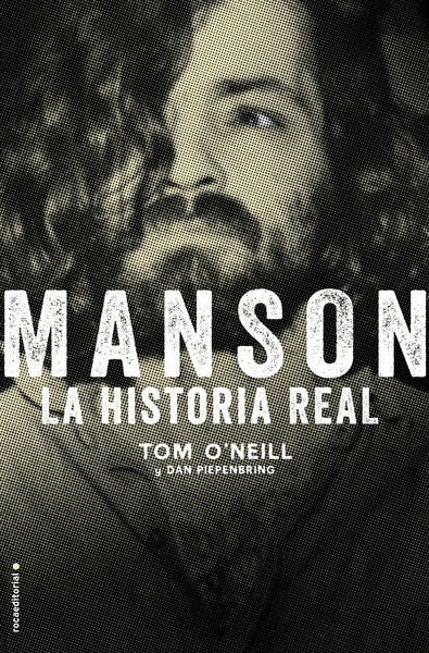 Manson. La historia real