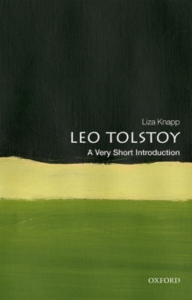 Leo Tolstoy: A Very Short Introduction