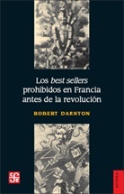 Los best-sellers prohibidos en Francia antes de la Revolución
