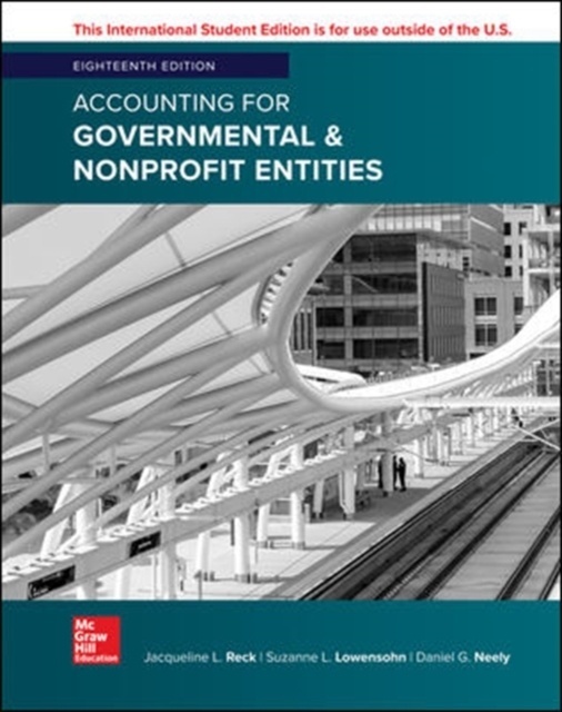 Accounting for Governmental and Nonprofit Entities