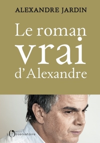 Roman vrai d'Alexandre