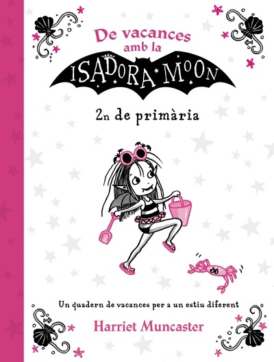 De vacances amb la Isadora Moon (2n de Primària) (La Isadora Moon)