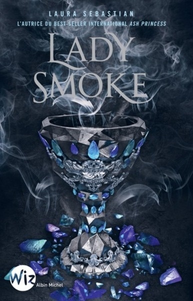 Lady Smoke: Ash Princess 2