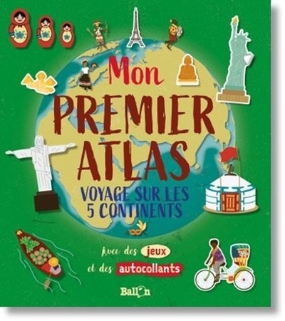 Mon premier atlas (voyage sur les 5 continents)