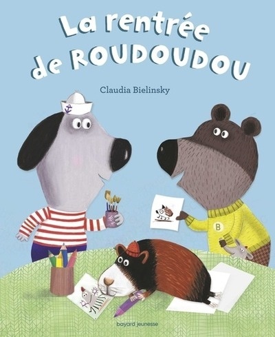 La rentrée de Roudoudou