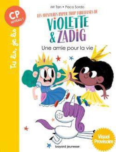 Les aventures hyper trop fabuleuses de Violette et Zadig