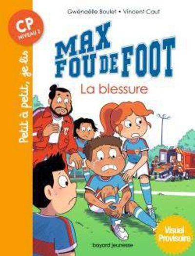 Max fou de foot : La blessure