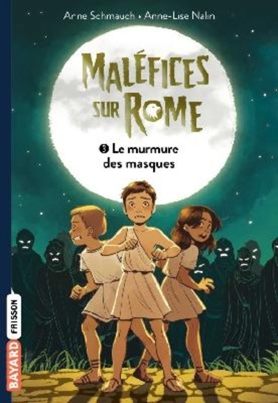 Maléfice sur Rome: Le murmure des masques