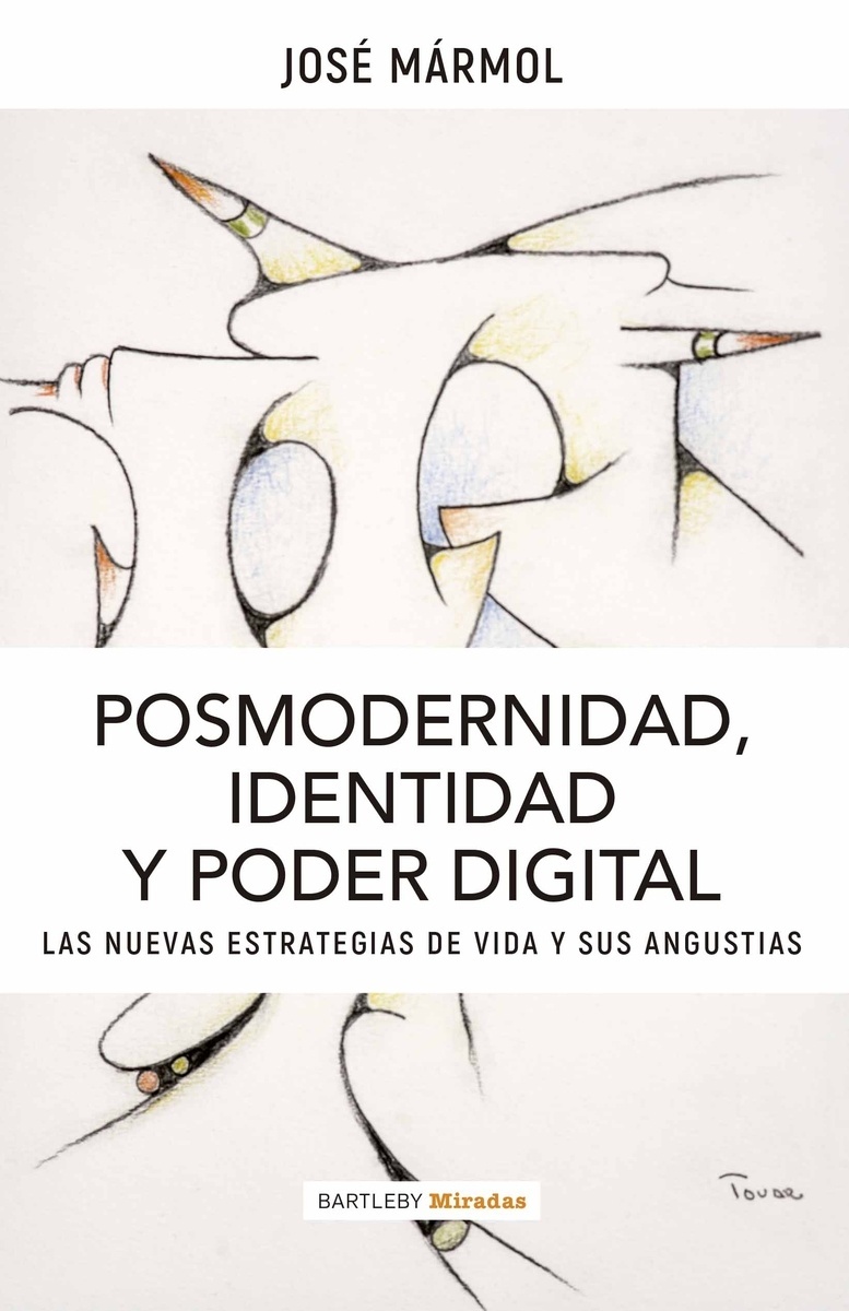 Posmodernidad, identidad y poder digital