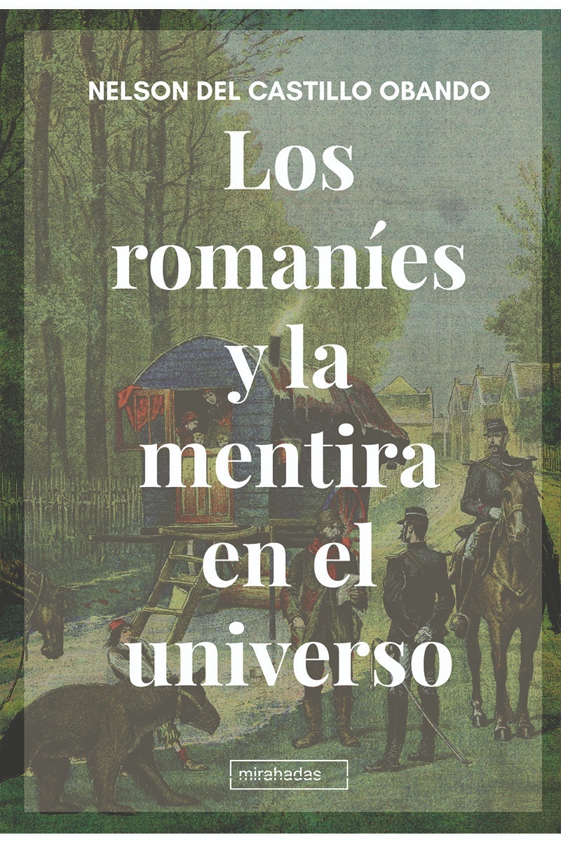 Los romaníes y la mentira en el universo