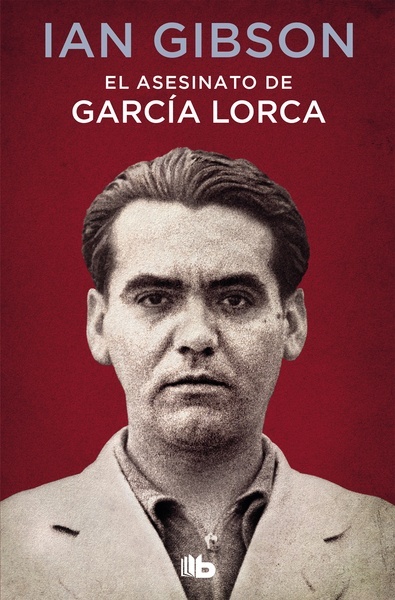 El asesinato de Federico García Lorca