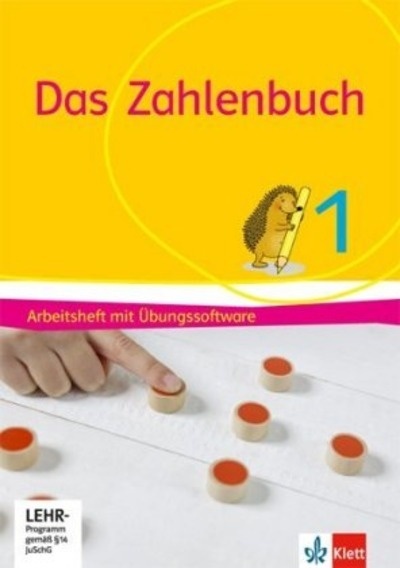 Das Zahlenbuch, Allgemeine Ausgabe 2017 1. Schuljahr, Arbeitsheft mit CD-ROM