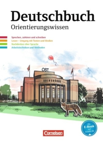 Deutschbuch, Gymnasium Östliche Bundesländer und Berlin. 5.-10. Schuljahr,Orientierungswissen Schülerbuch