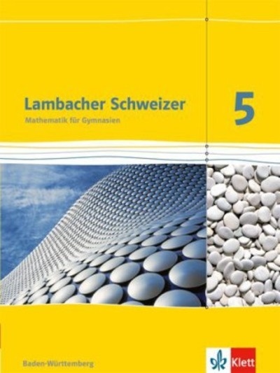 Lambacher-Schweizer, Ausgabe Baden-Württemberg ab 2014.5. Schuljahr, Schülerbuch