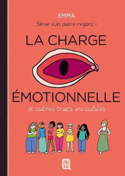 Un autre regard 3 : la charge emotionnelle