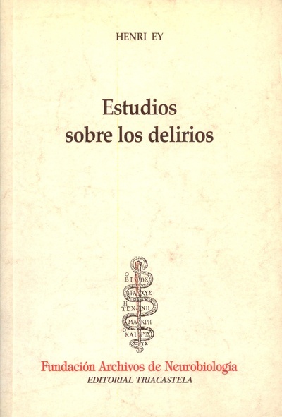 Estudios sobre los delirios