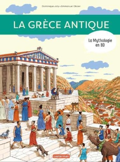 La Grèce antique