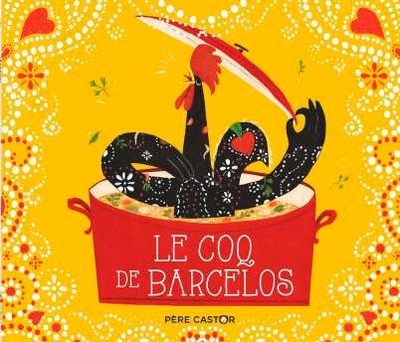 Le Coq de Barcelos