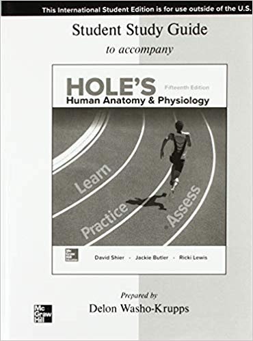 Student Study Guide for Hole's Human Anatomy and Physiology