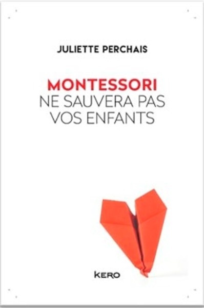 Montessori ne sauvera pas vos enfants