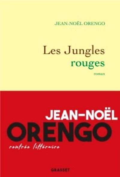 Les Jungles rouges