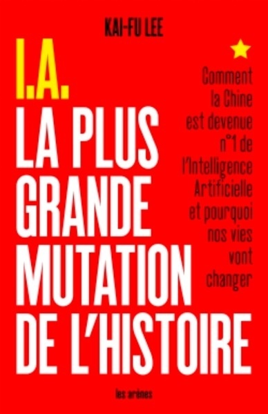 I.A. La plus grande mutation de l'Histoire