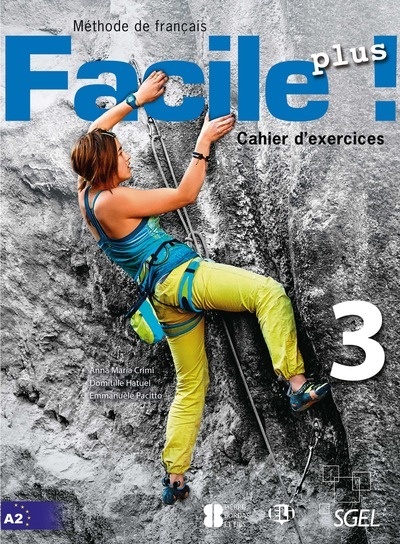 Facile plus 3 Cahier d'exercises