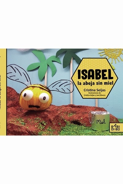 Isabel, la abeja sin miel