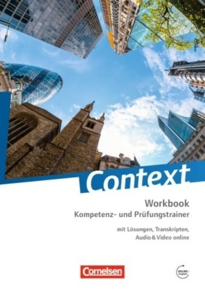 Context, Ausgabe 2015. Workbook Kompetenz- und Prüfungstrainer (Zu allen Ausgaben)