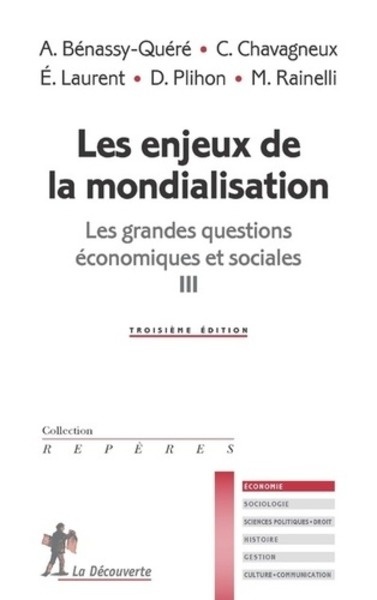 Les grandes questions économiques et sociales - Tome 3, Les enjeux de la mondialisation