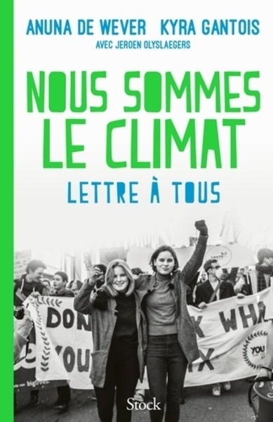 Nous sommes le climat - Lettre à tous