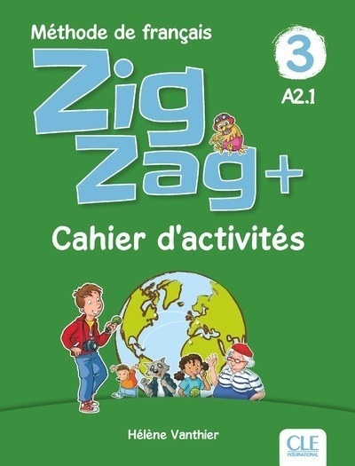 Zigzag Plus 3 Exercices - Cahier d'activités