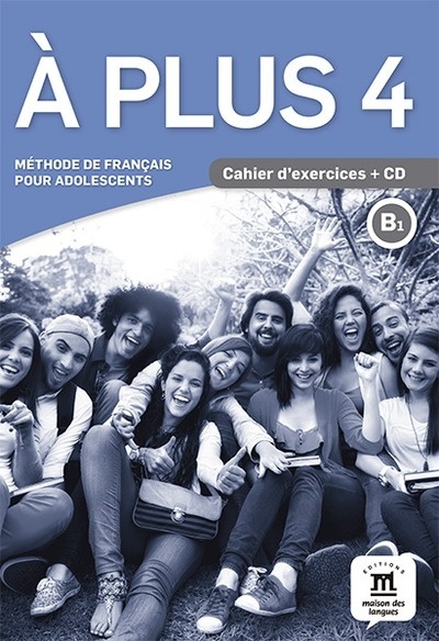 À Plus 4 cahier d' exercices + CD