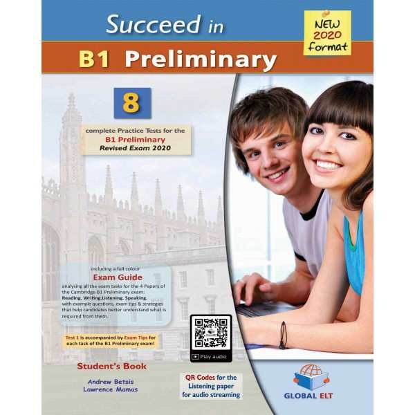 Succeed in B1 Preliminary (new 2020 format) Self-Study Edition