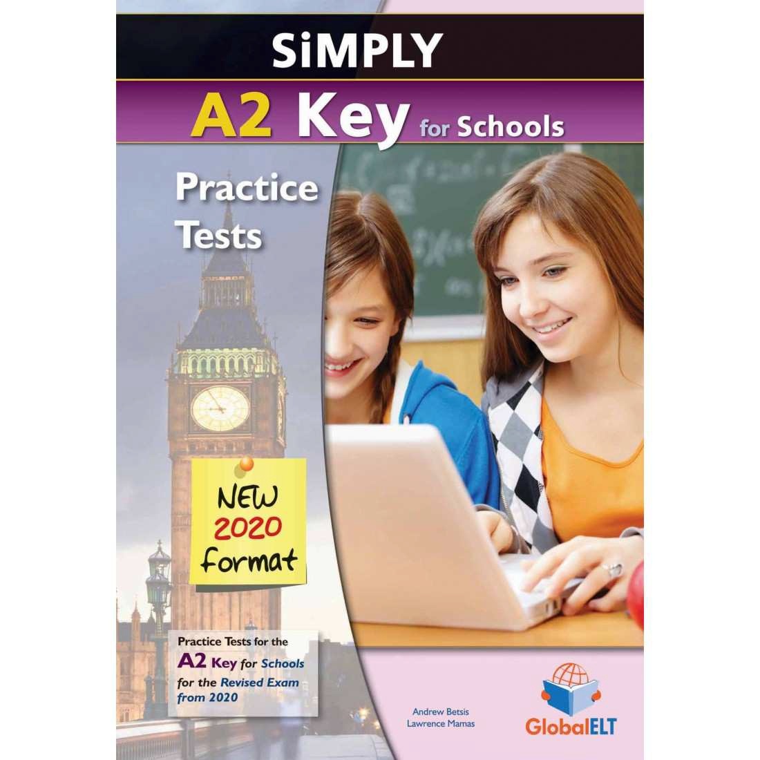 Simply A2 Key for Schools (new 2020 format) Self-Study edition