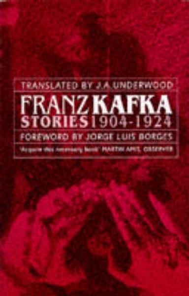 Franz Kafka Stories 1904-1924