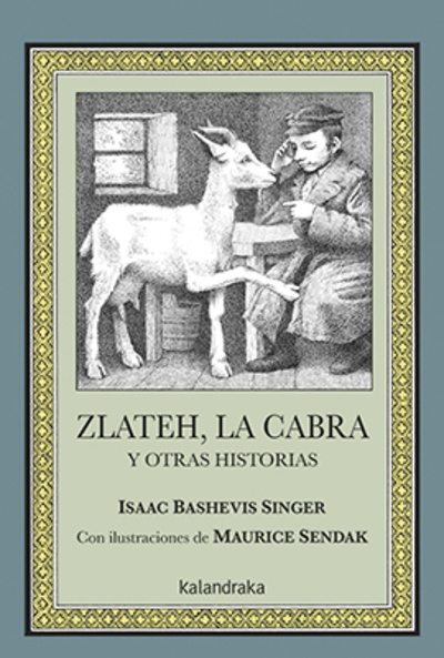 Zlateh, la cabra y otras historias