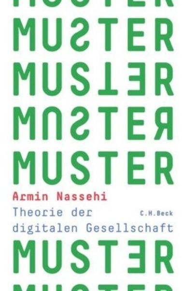 Muster. Theorie der digitalen Gesellschaft