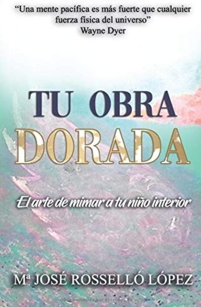 Tu obra dorada