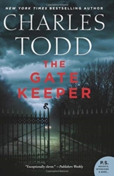 The Gate Keeper : An Inspector Ian Rutledge Mystery : 20