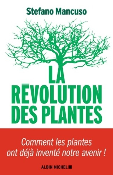 La révolution des plantes