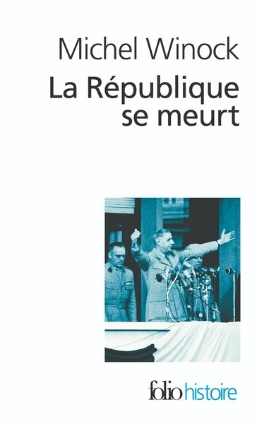 La République se meurt - 1956-1958