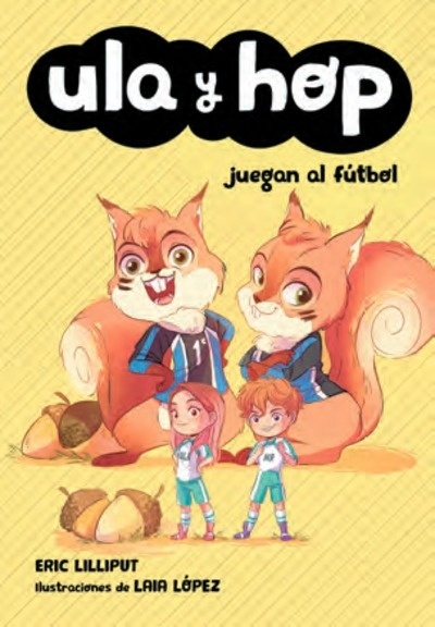 Ula y Hop juegan al futbol