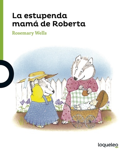 La estupenda mamá de Roberta