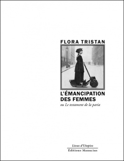 Emancipation de la femme - Ou le testament de la paria