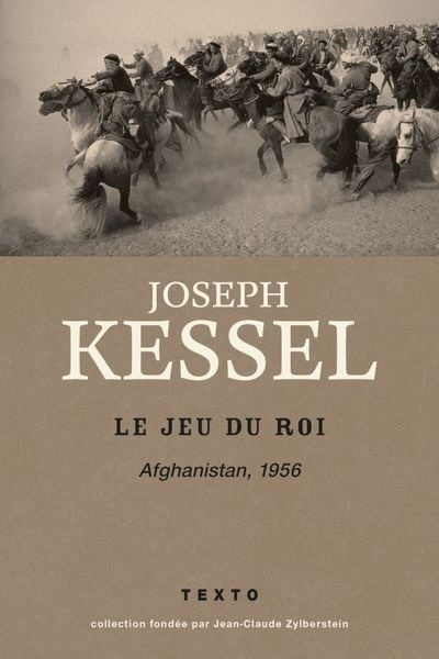 Le jeu du roi - Afghanistan 1956